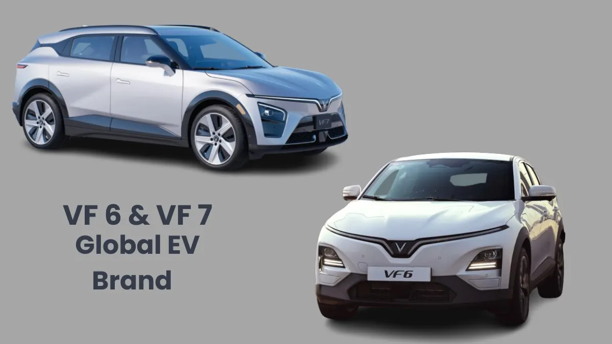 VinFast VF 6 And VF 7