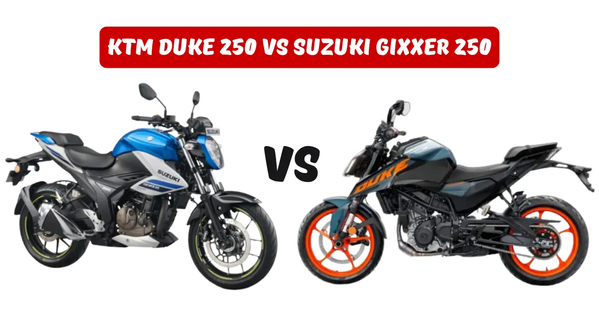 KTM Duke 250 vs Suzuki Gixxer 250