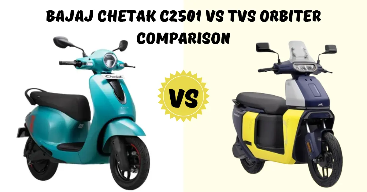 Bajaj Chetak C2501 vs TVS Orbiter