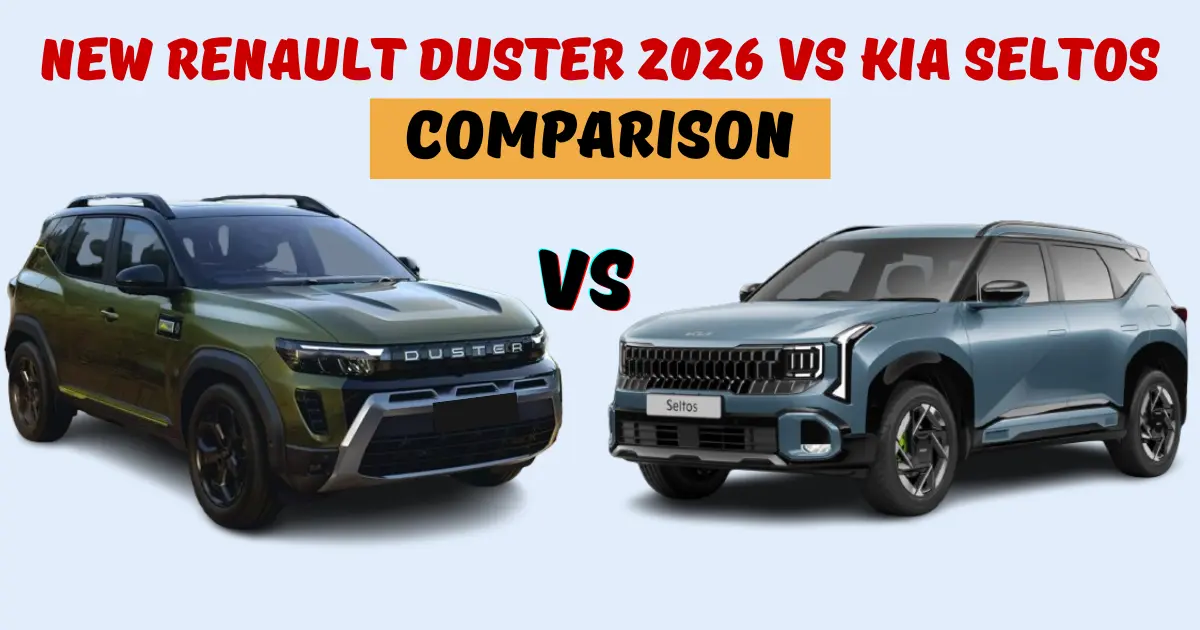 New Renault Duster 2026 vs Kia Seltos