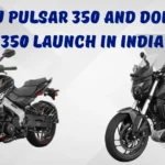 Bajaj Pulsar 350 and Dominar 350 Launch in India