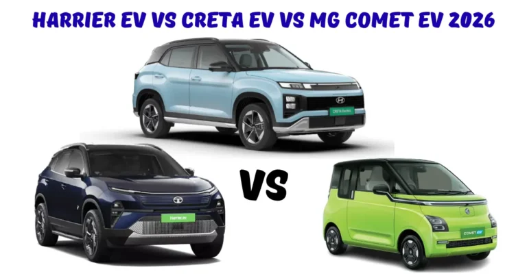 Harrier EV vs Creta EV vs MG Comet EV 2026