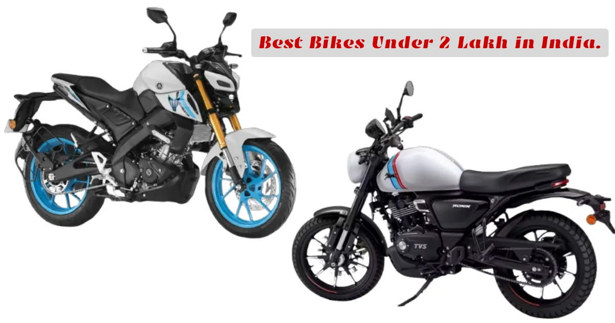 Best Bikes Under 2 Lakh in India