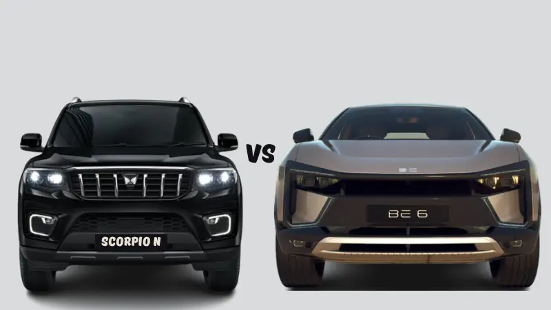 Mahindra Scorpio N vs Mahindra BE 6