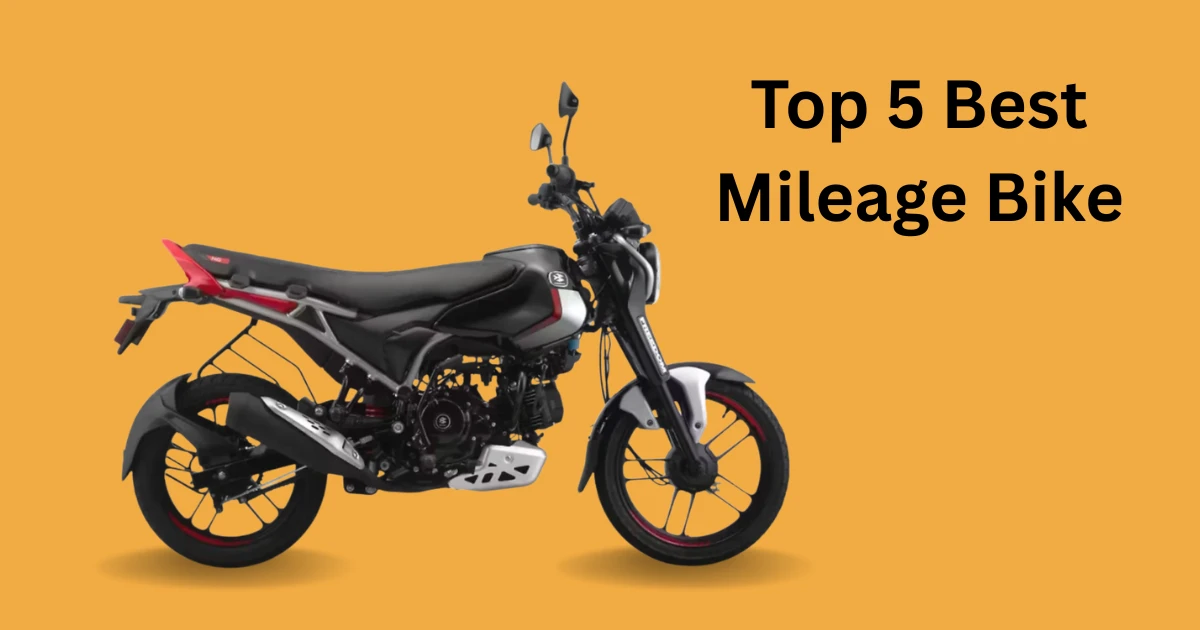 Top 5 Best Mileage Bike in India Right Now