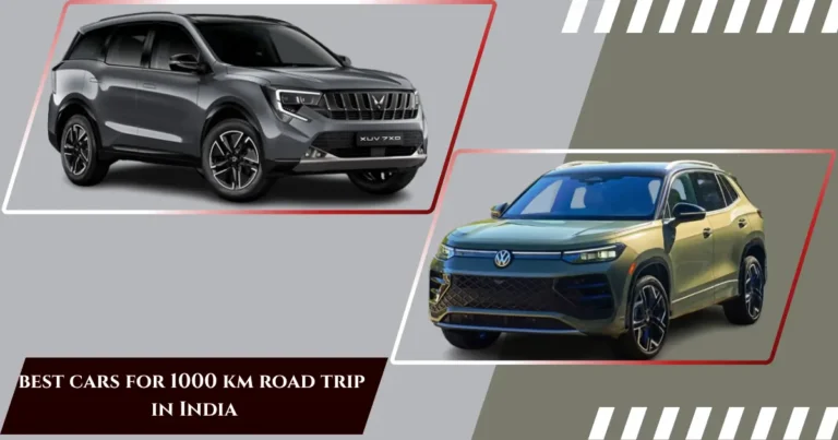 Best Cars for 1000 km Road Trip in India