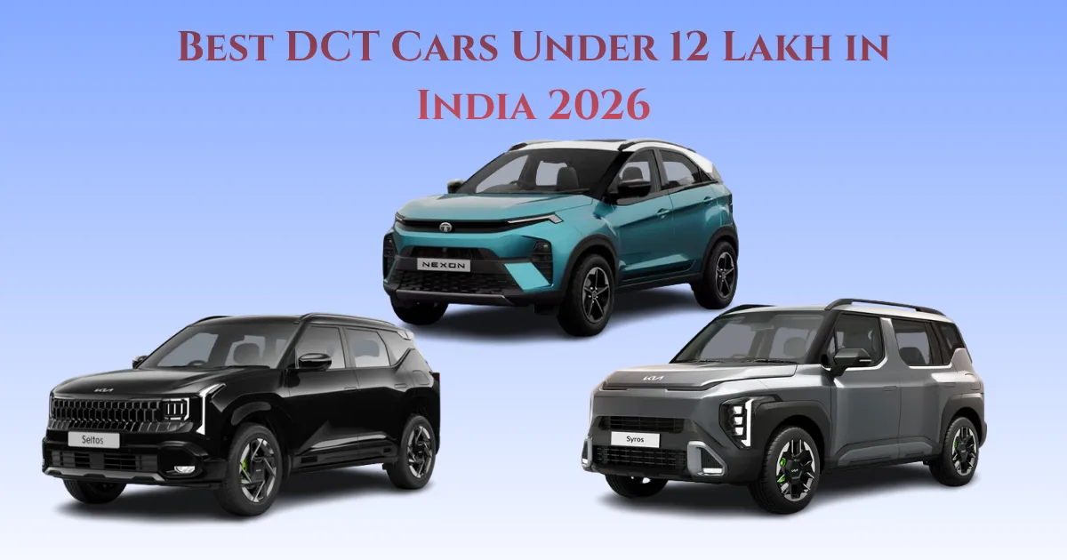 Best DCT Cars Under 12 Lakh in India 2026
